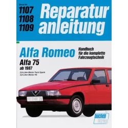 Alfa Romeo 75 Typ 162B 1987-1992 Reparaturanleitung Handbuch Bucheli Verlag