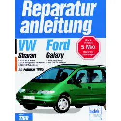 Ford Galaxy 1 (I) Typ WGR 1995-2006 Reparaturanleitung/Handbuch Bucheli Verlag