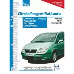 Lancia Phedra Dieselmodelle (2002-2014) Reparaturanleitung Bucheli Verlag