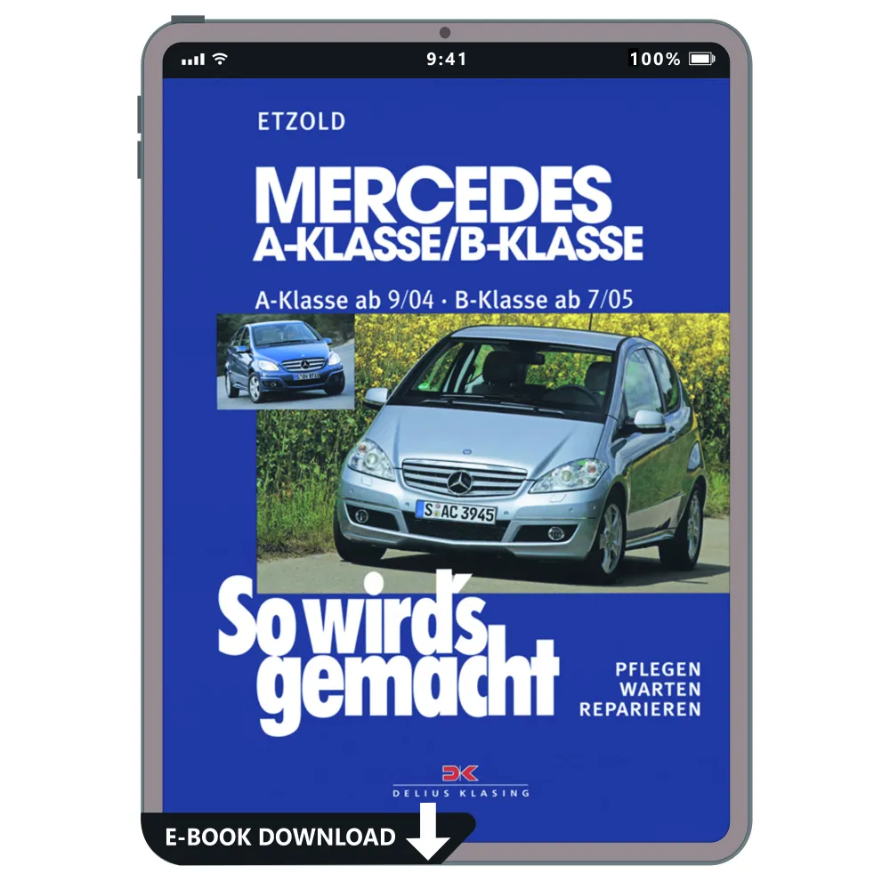 Mercedes-Benz A-Klasse W169 2004-2012 So wirds gemacht Reparaturanleitung E-Book