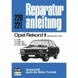 Opel Rekord D II S/SH/Diesel (1972-10.1977) Reparaturanleitung Bucheli Verlag