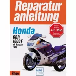 Honda CBR 1000 F, Typ SC 21/SC 24 (1987-1999) Reparaturanleitung Bucheli Verlag