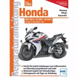 Honda CBR 500 R/CB 500 F/CB 500 X (ab 2013) Reparaturanleitung Bucheli Verlag