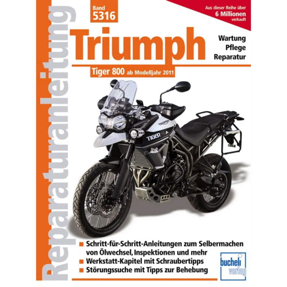 Triumph Tiger 800 XC XR XRX XCX XRT ab 2011 Reparaturanleitung Bucheli Verlag