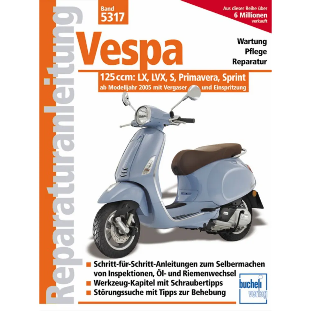 Vespa 125 ccm LX LXV S Primavera Sprint ab 2005 mit Vergaser Reparaturanleitung