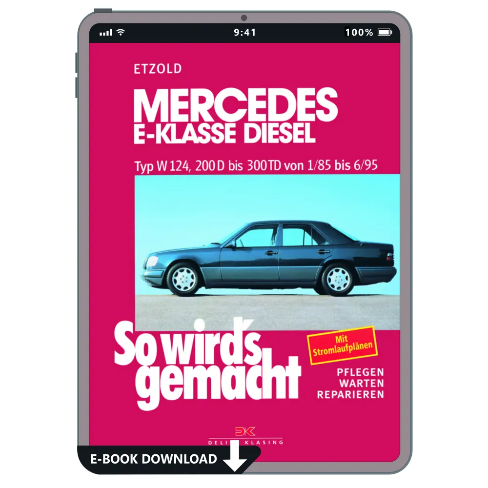 Mercedes-Benz E-Klasse T-Modell (85-95) So wirds gemacht Reparaturanleitung PDF