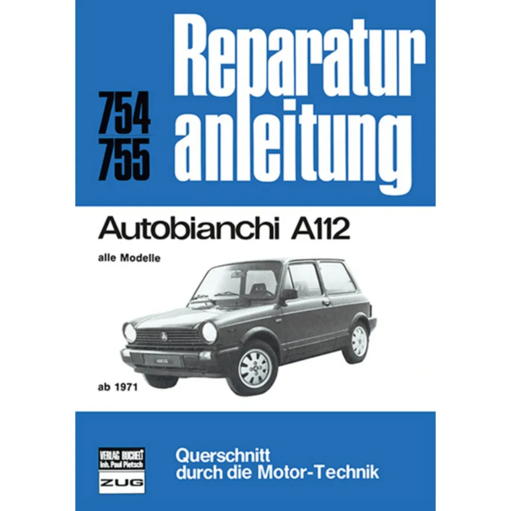 Autobianchi A112 alle Modelle Serie I-VII 1971-1986 Reparaturanleitung Bucheli