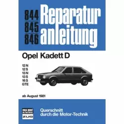 Opel Kadett D 12N/12S/13N/13S/16S/GTE (08.1981-1984) Reparaturanleitung