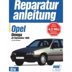 Opel Omega A1 2.0 Lt. (09.1986-08.1993) Reparaturanleitung Bucheli Verlag