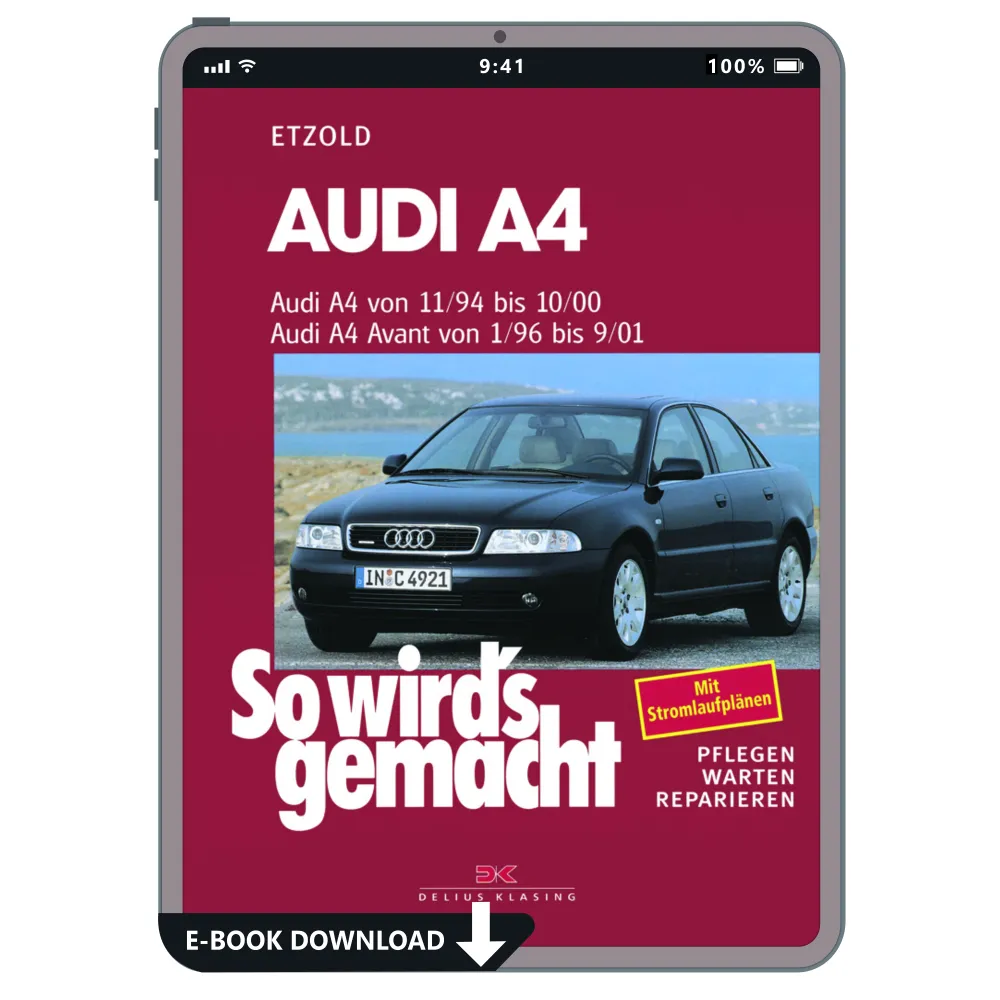 Audi A4 Avant/quattro Typ 8D 1996-2001 So wirds gemacht Reparaturanleitung eBook