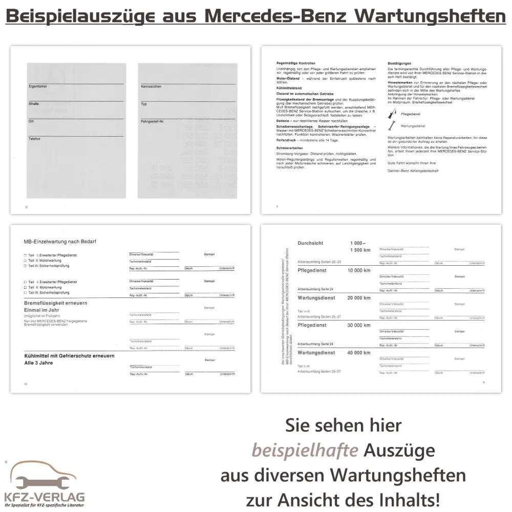 Beispielhafte Auszüge aus diversen Wartungsheften von Mercedes-Benz