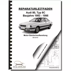 Audi 80 8C (93-95) Digifant Einspritz- Zündanlage 115-115 PS Reparaturanleitung