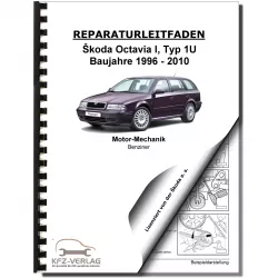 SKODA Octavia 1U 1996-2010 1,6l Benzinmotor 102 PS Mechanik Reparaturanleitung