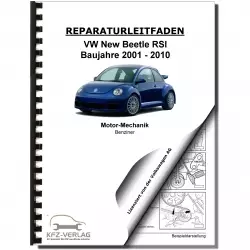 VW New Beetle RSi (01-05) 6-Zyl. Benzinmotor 225 PS Mechanik Reparaturanleitung