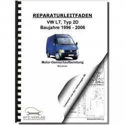 VW LT Typ 2D 1996-2006 Motronic Einspritz- Zündanlage 143 PS Reparaturanleitung