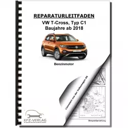 VW T-Coss Typ C1 ab 2018 3-Zyl. 1,0l Benzinmotor 85-115 PS Reparaturanleitug