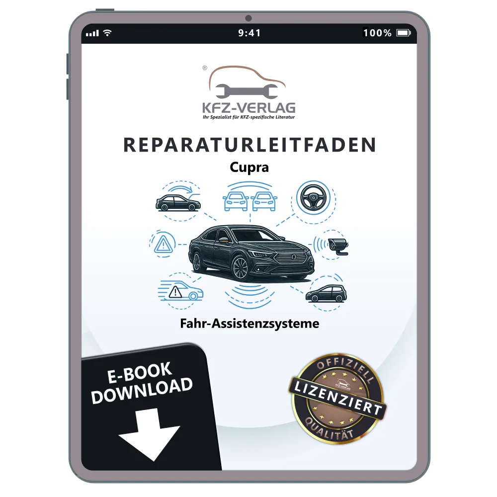 Cupra Ateca KB ab 2020 Fahr Assistenzsysteme Reparaturanleitung Ratgeber eBook