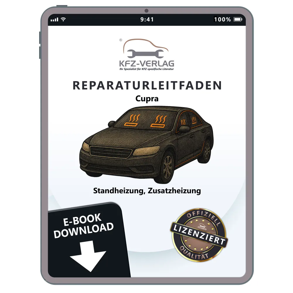 Cupra Ateca Typ KB ab 2020 Standheizung Zusatzheizung Reparaturanleitung eBook