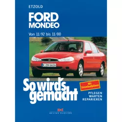 Ford Mondeo Typ BAP, BFP 11.1992-11.2000 So wird's gemacht Reparaturanleitung