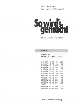 Renault R 19 (11.1988 bis 01.1996) So wird's gemacht Reparaturanleitung Etzold