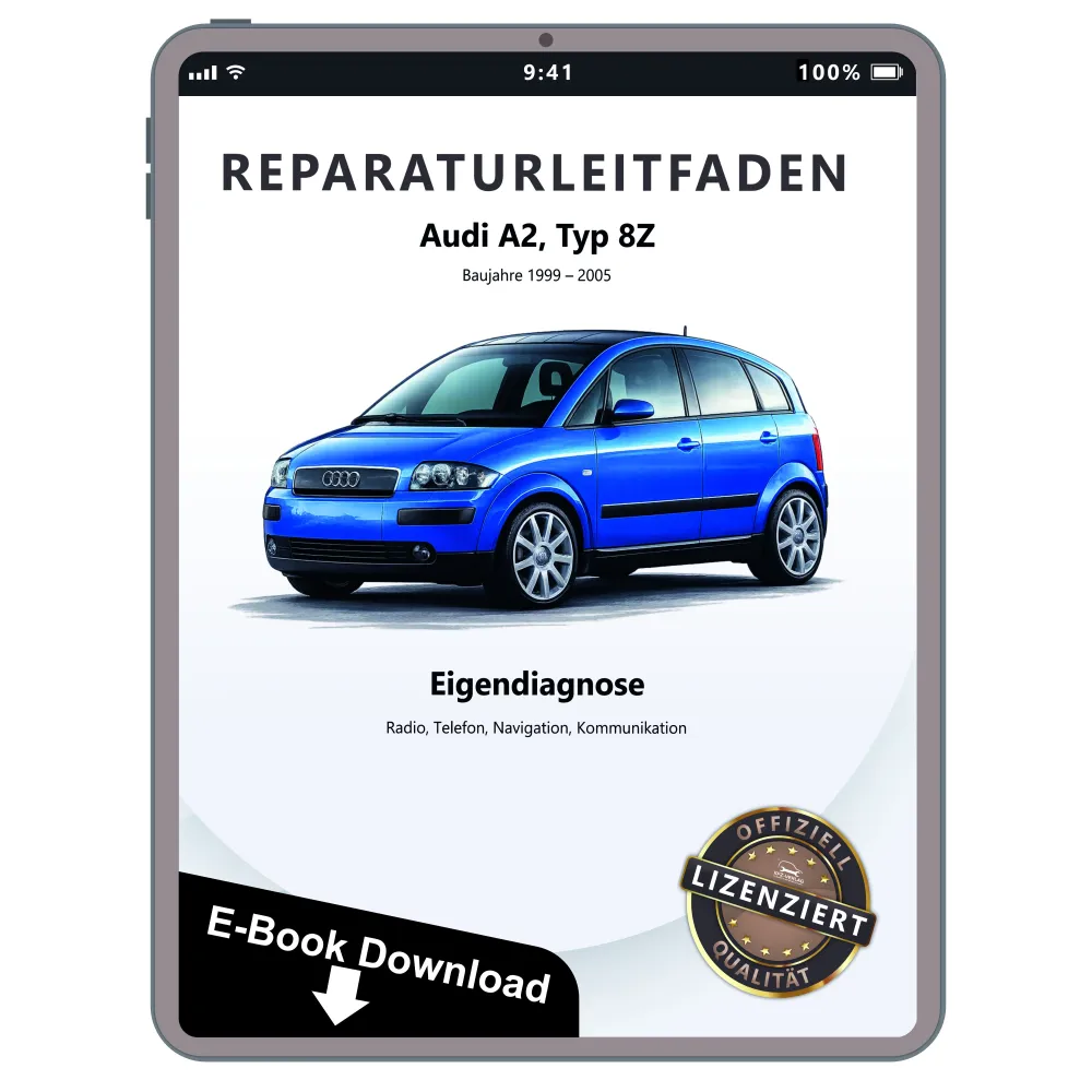 Audi A2 Typ 8Z 1999-2005 Eigendiagnose Kommunikation Reparaturanleitung PDF