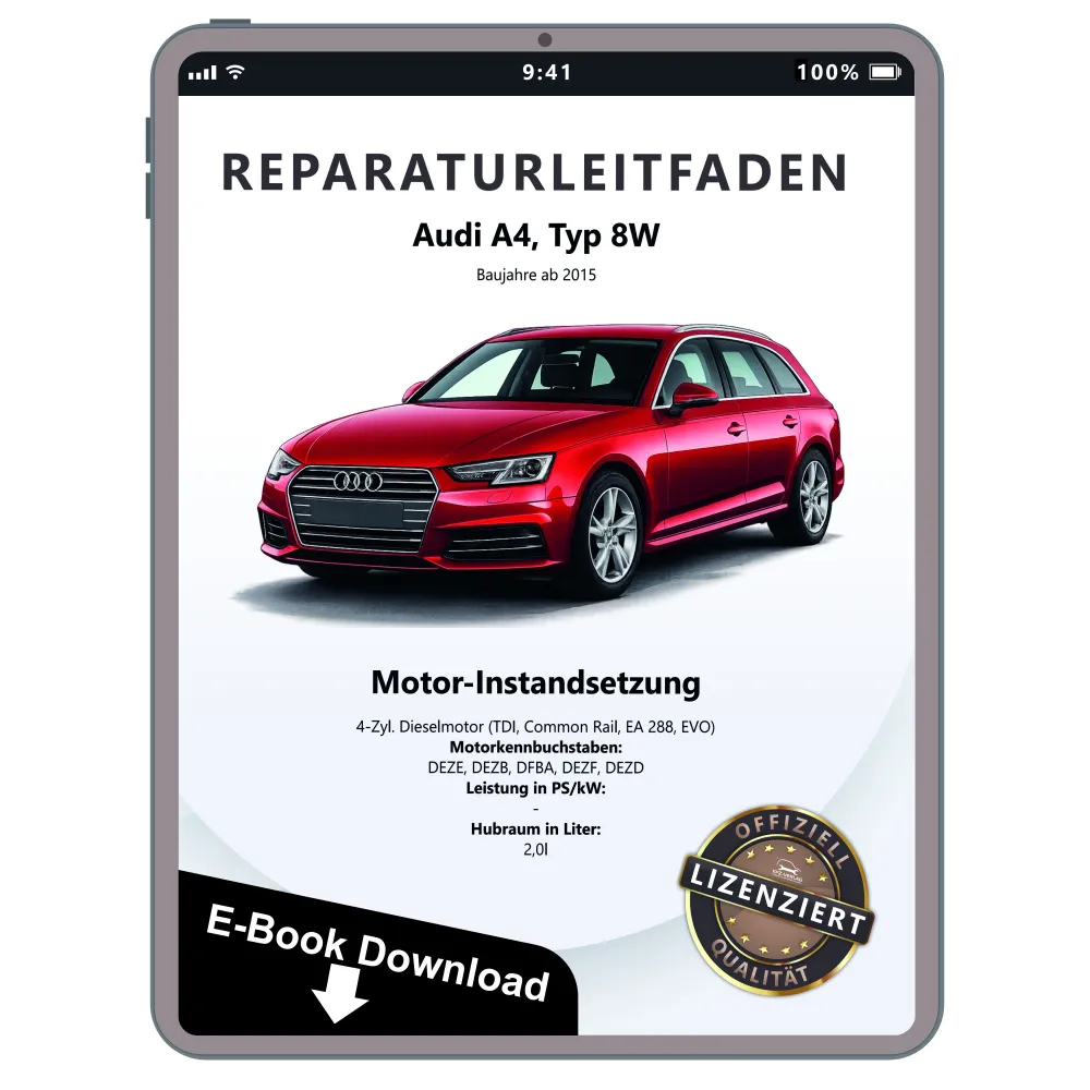 Audi A4 8W ab 2015 Instandsetzung 2,0l Dieselmotor TDI Reparaturanleitung PDF