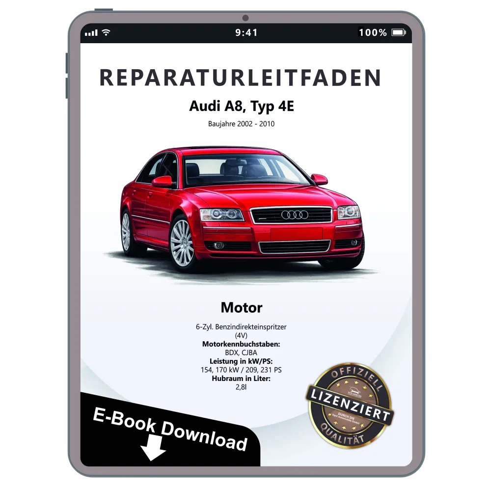 Audi A8 4E 2002-2010 6-Zyl. 2,8l Benzinmotor 209-231 PS Reparaturanleitung PDF