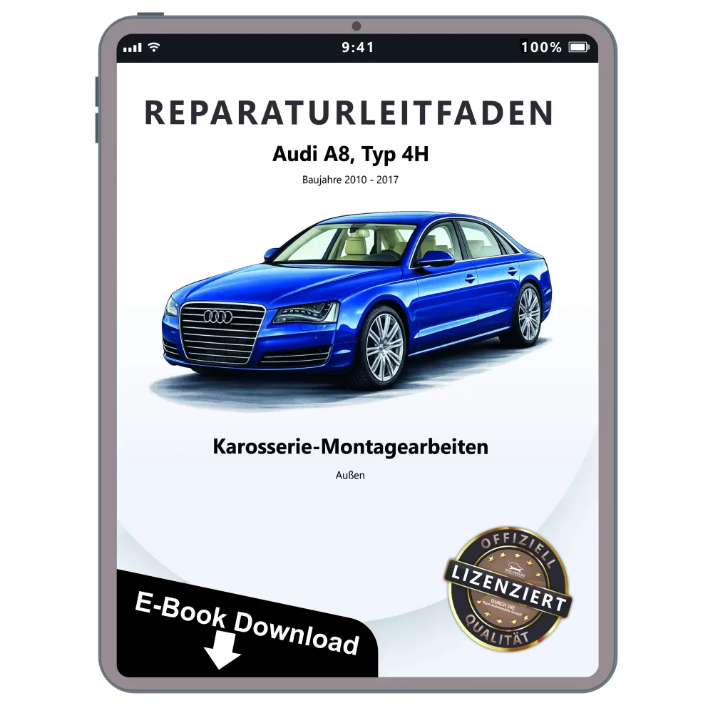 Audi A8 Typ 4H 2010-2017 Karosserie Montagearbeiten Außen Reparaturanleitung PDF