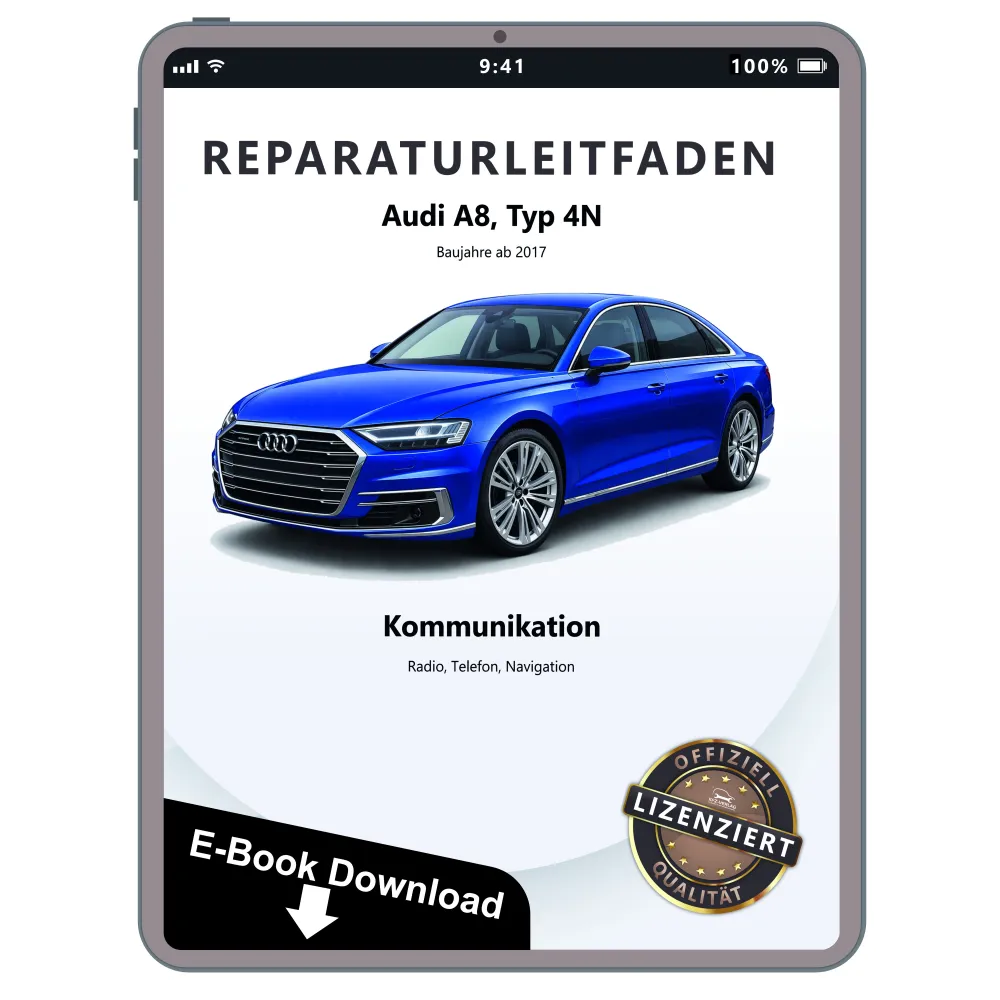 Audi A8 Typ 4N ab 2017 Radio Navigation Kommunikation Reparaturanleitung PDF