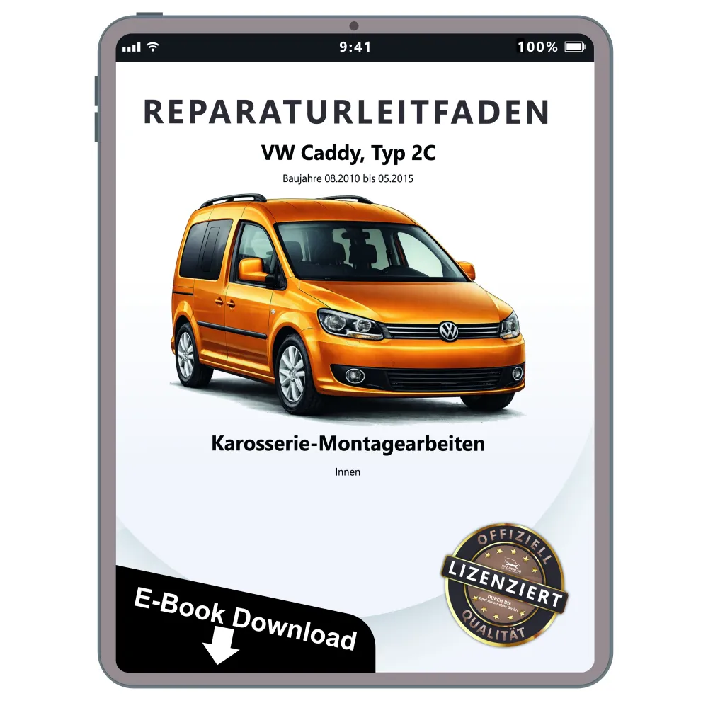 VW Caddy 2C 2010-2015 Karosserie Montagearbeiten Innen Reparaturanleitung eBook