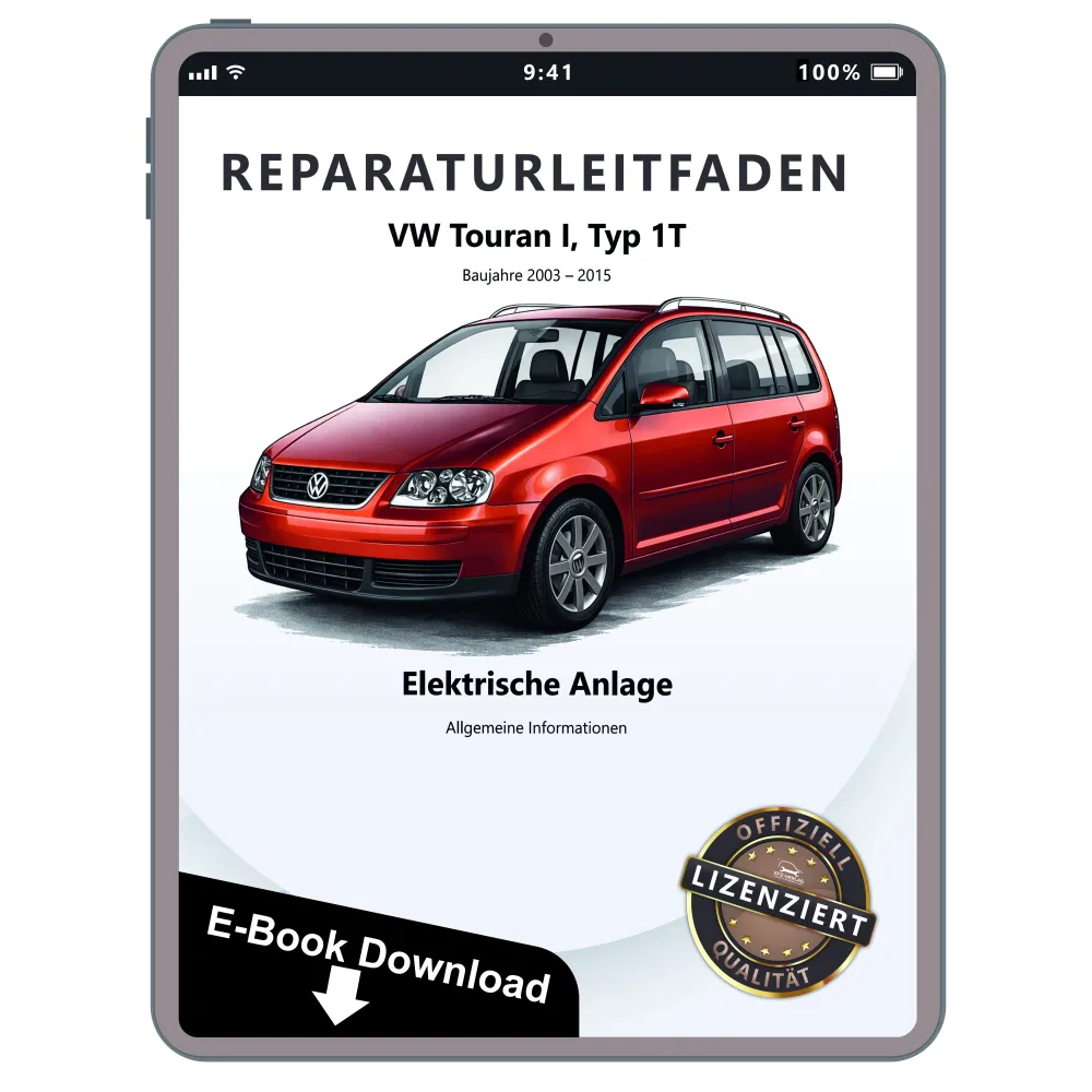 VW Touran 1T (03-15) Allgemeine Infos Elektrische Anlage Reparaturanleitung PDF