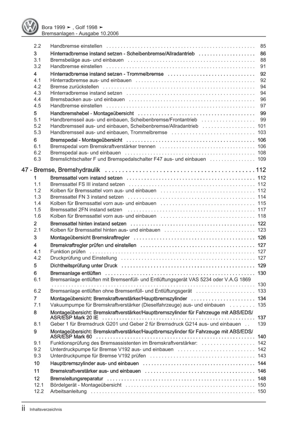 VW Bora Typ 1J 1998-2005 Bremsanlagen Bremsen System Reparaturanleitung eBook