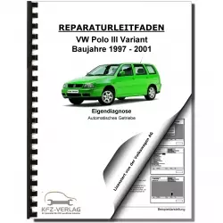 VW Polo 3 Variant (97-01) Eigendiagnose Automatikgetriebe 01M Reparaturanleitung