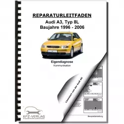 Audi A3 Typ 8L 1996-2006 Eigendiagnose Kommunikation Reparaturanleitung