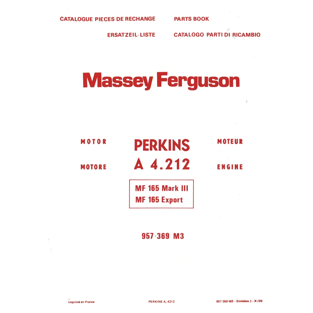 Massey Ferguson MF165 Mark MF165 Export Perkins Motor A 4.212 Ersatzteilkatalog
