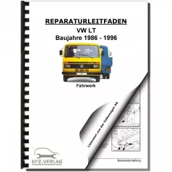 VW LT 1986-1996 Fahrwerk Achsen Lenkung Bremsen Allradantrieb Reparaturanleitung