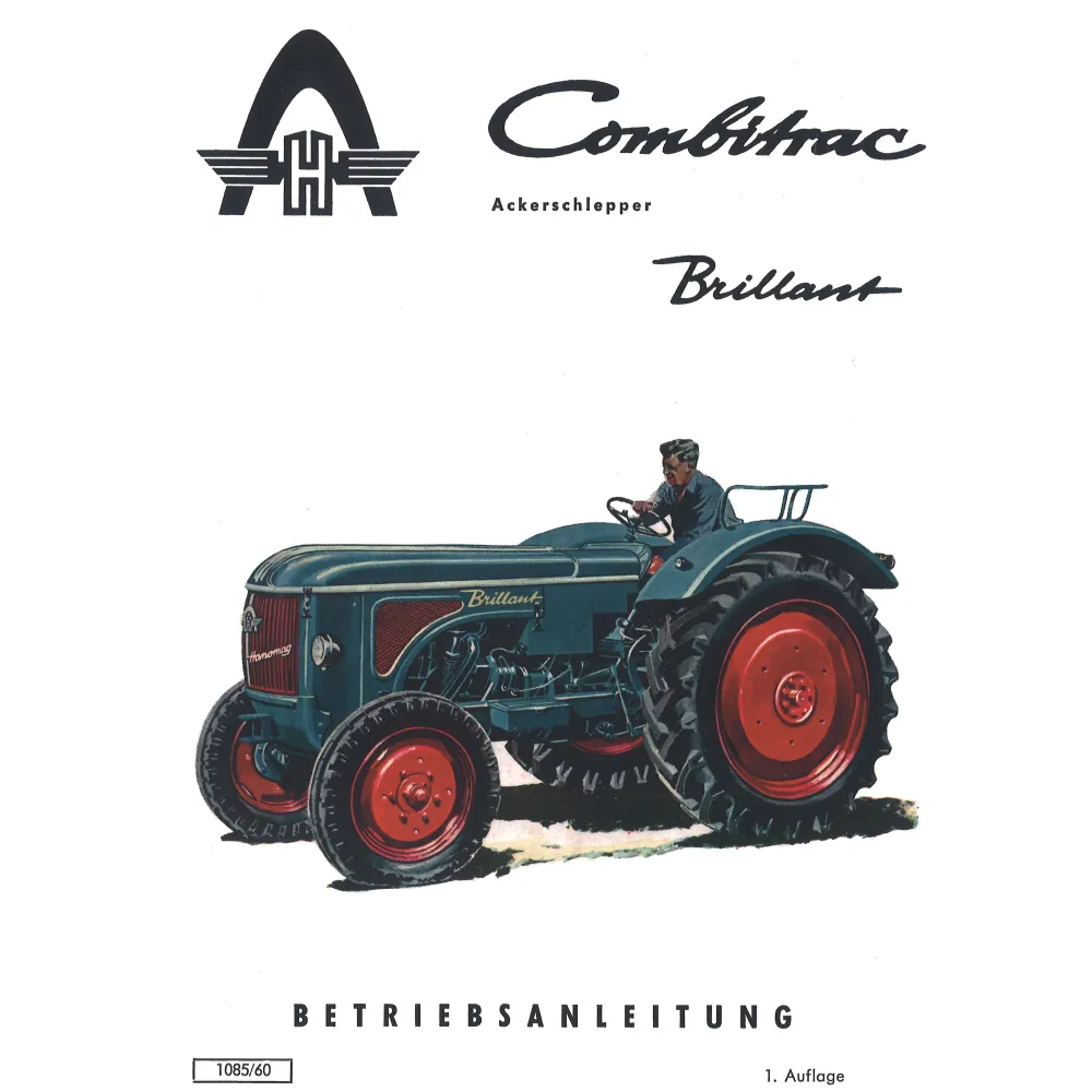 Hanomag Combitrac Brillant (R442) Ackerschlepper 4-Zylinder Bedienungsanleitung