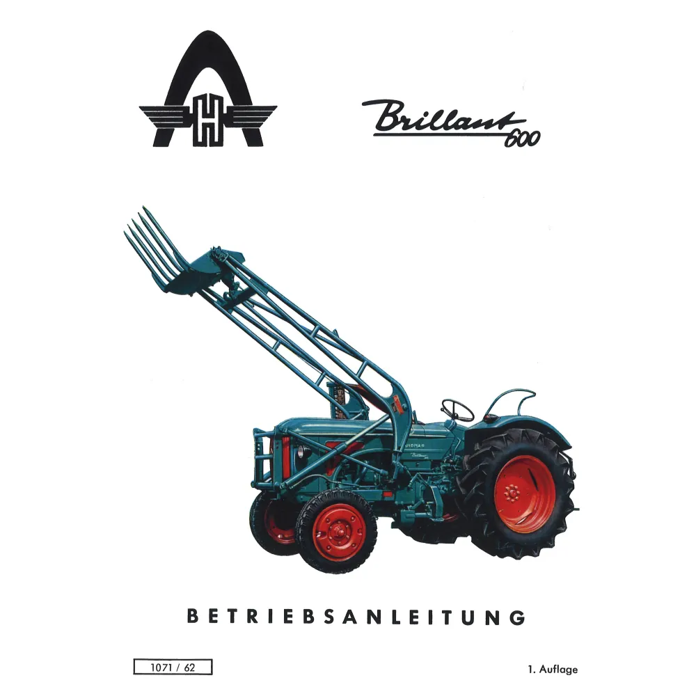 Hanomag Brillant 600 Vierzylinder Viertakt Dieselmotor Bedienungsanleitung 