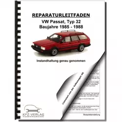 VW Passat 2 Typ 32 (85-88) Instandhaltung Inspektion Wartung Reparaturanleitung