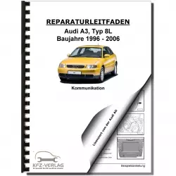 Audi A3 Typ 8L 1996-2006 Radio Navigation Kommunikation Reparaturanleitung