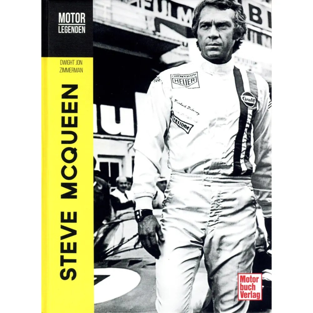Motorlegenden Steve McQueen Auto-Biographie vom King of Cool Motorbuchverlag