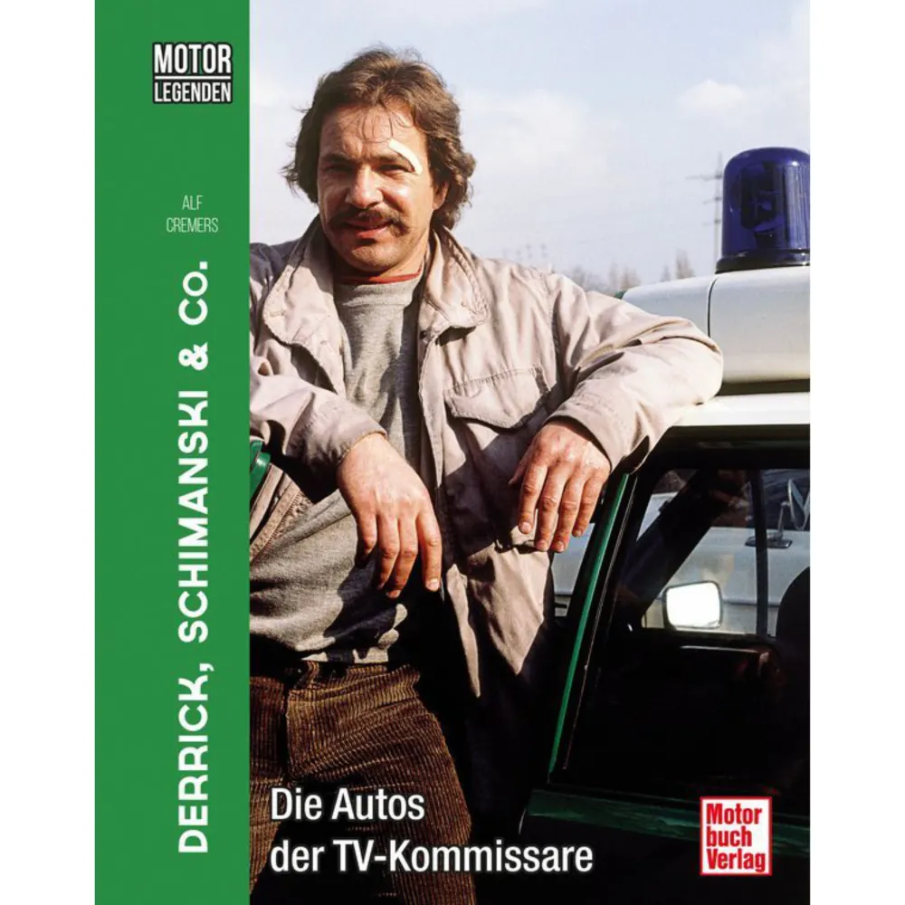 Motorlegenden Auto-Biographie Derrick, Schimanski TV Kommissare Motorbuchverlag