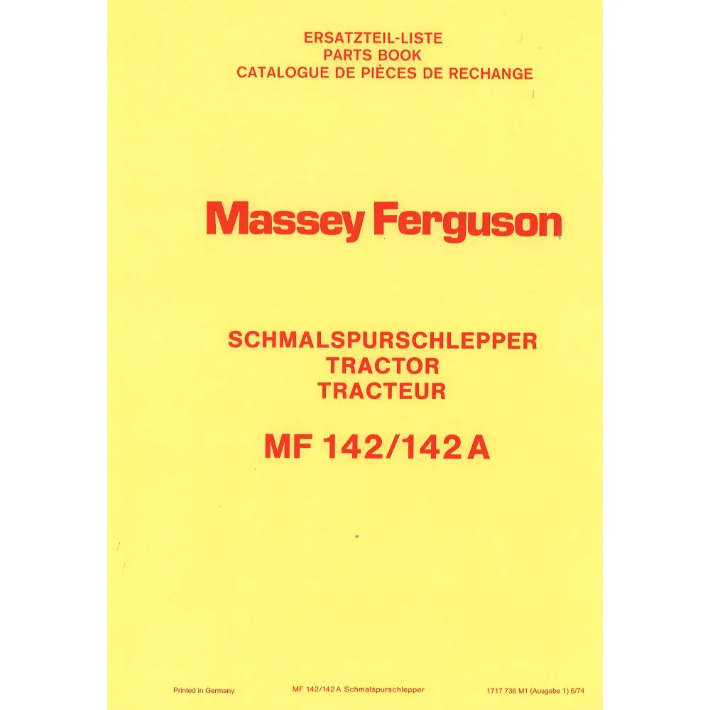 Massey Ferguson MF142/142A Schmalspurschlepper Ersatzteilliste Ersatzteilkatalog