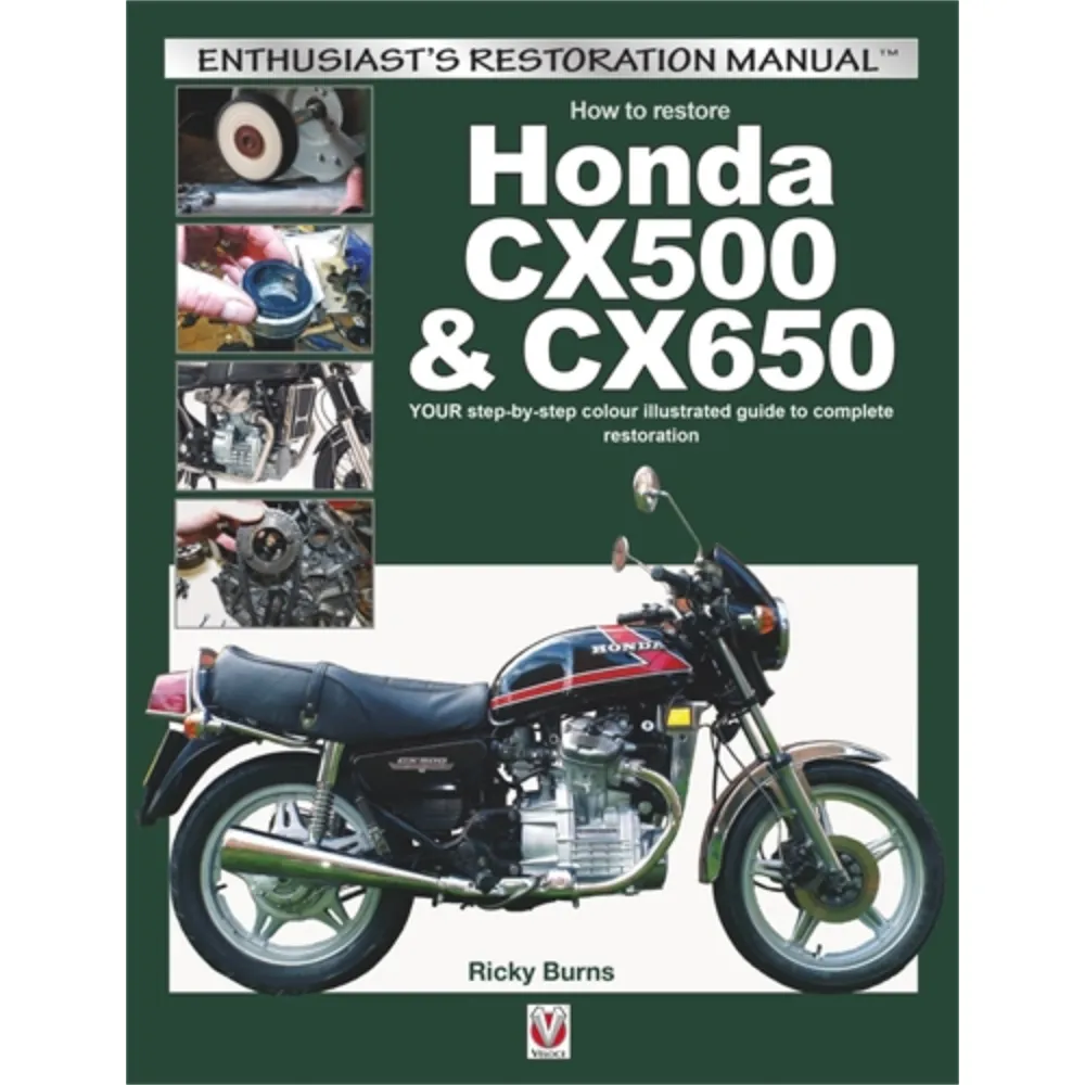 Honda CX500 und CX650 1977-1984 Restaurierung Handbuch Anleitung Veloce ENGLISCH