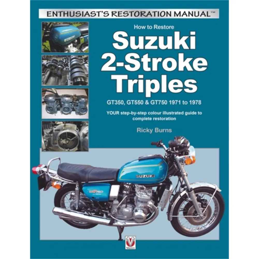 Suzuki GT350 GT550 GT750 1971-1978 Restaurierung Handbuch Anleitung Veloce ENG