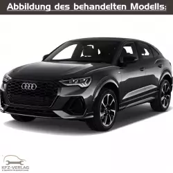Audi Q3 - Typ F3, F3N - Baujahre ab 2019 - Fahrzeugabschnitt: Karosserie-Montagearbeiten Außen - Reparaturanleitungen zur Reparatur in Eigenregie für Anfänger, Hobbyschrauber und Profis.