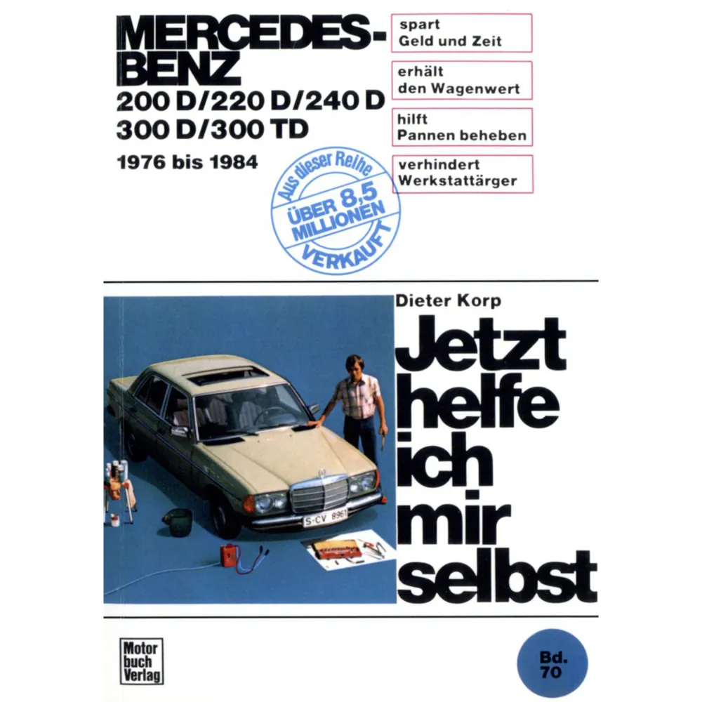 Reparaturanleitung Mercedes W 123 - 200 D / 240 D / 300 D