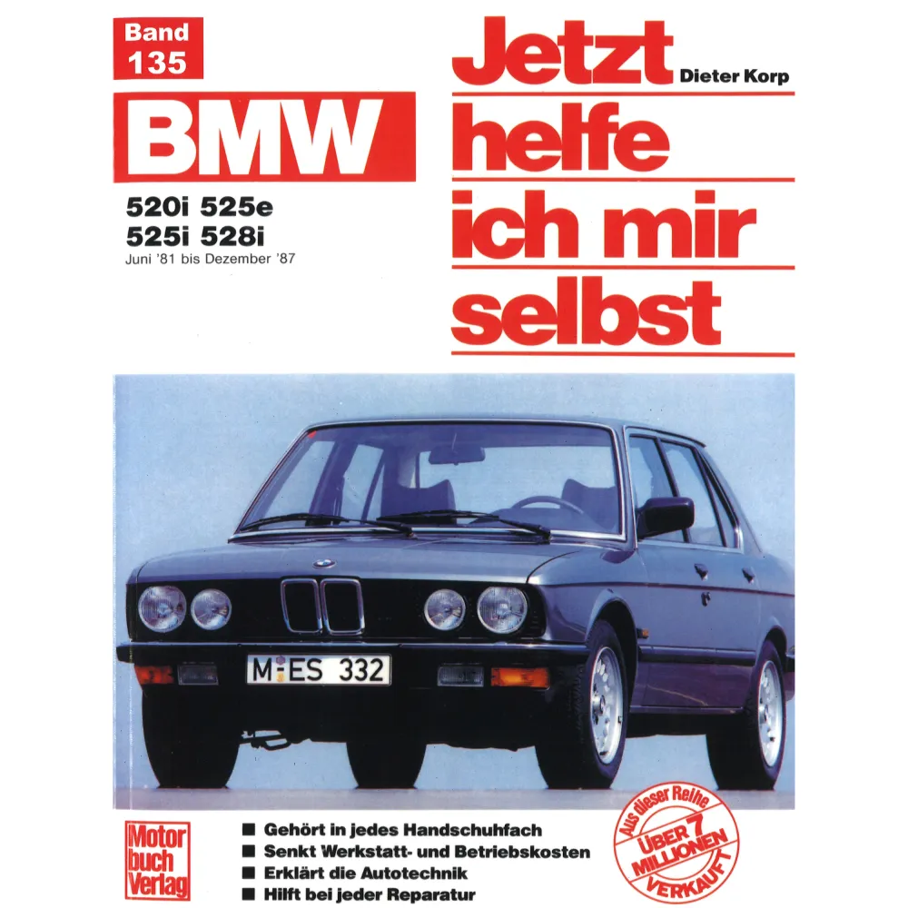BMW 5er 520i/525e/525i/528i Typ E28 1981-1987 JHIMS Reparaturanleitung Motorbuch