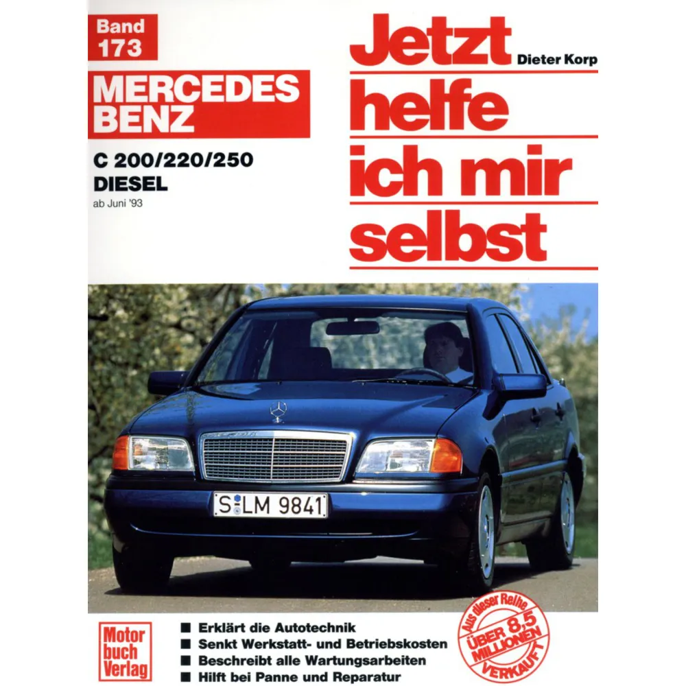 Reparaturanleitung Mercedes Benz E-Klasse W124 Diesel – Jetzt Helfe Ich Mir Selbst – Motorbuch Verlag
