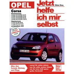 Opel Corsa C Typ X01 2000-2006 Jetzt helfe ich mir selbst Reparaturanleitung